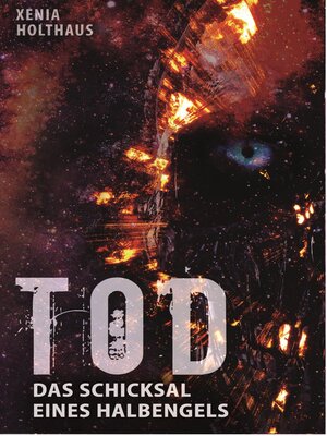 cover image of Tod--Das Schicksal eines Halbengels